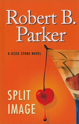 Split Image on Hardback by Robert B. Parker