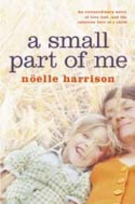 A Small Part of Me by Noelle Harrison image