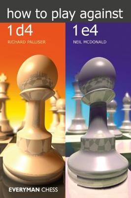 How to Play Against 1d4 & 1e4 by Richard Palliser image