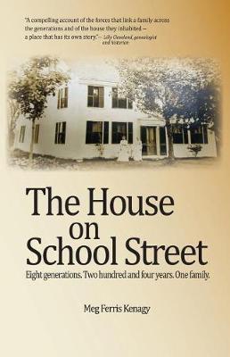 The House on School Street by Meg Ferris Kenagy image