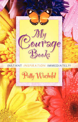 My Courage Book by Patty, Wachold image