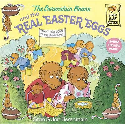 The Berenstain Bears and the Real Easter Eggs by Stan Berenstain image