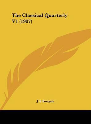 The Classical Quarterly V1 (1907) image