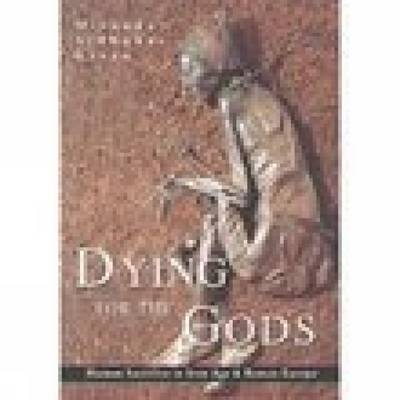 Dying for the Gods by David Green image