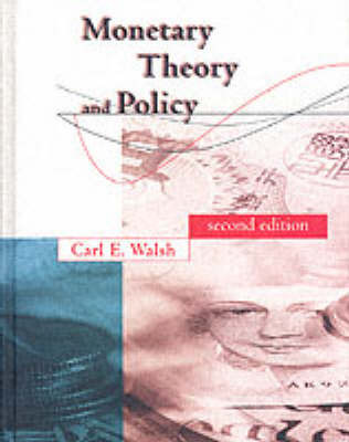 Monetary Theory and Policy by Carl E Walsh image