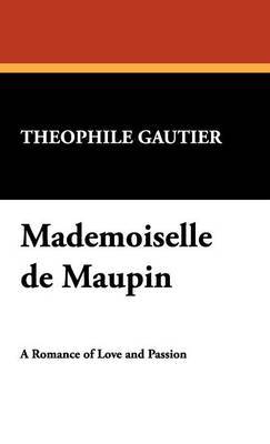 Mademoiselle de Maupin by Theophile Gautier image