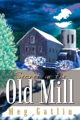 Secret in the Old Mill image