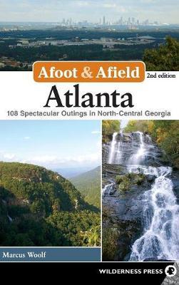 Afoot and Afield: Atlanta by Marcus Woolf image