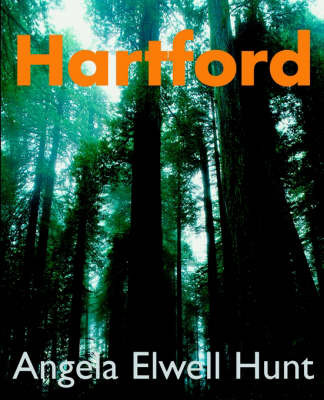 Hartford by Angela Elwell Hunt image
