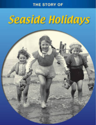 Seaside Holidays by Monica Hughes image