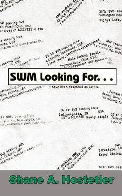 SWM Looking for... by Shane A. Hostetler image