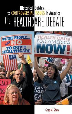 The Healthcare Debate by Greg M Shaw image