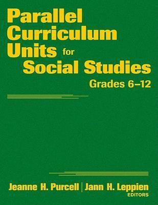 Parallel Curriculum Units for Social Studies, Grades 6-12 by Jeanne H. Purcell image