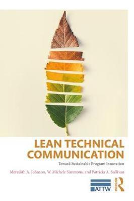 Lean Technical Communication by Meredith A. Johnson image