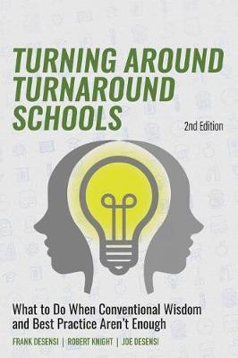 Turning Around Turnaround Schools by Frank Desensi image