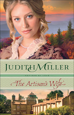 The Artisan's Wife by Judith Miller image