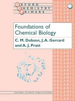 Foundations of Chemical Biology by C.M. Dobson image
