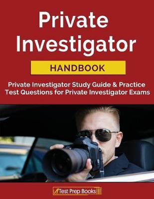 Private Investigator Handbook by Private Investigator Exam Team image