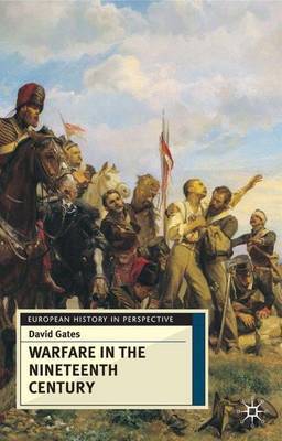 Warfare in the Nineteenth Century by David Gates image