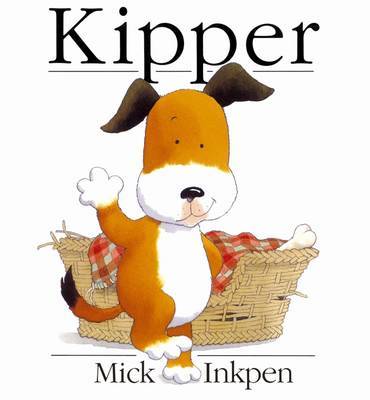 Kipper on Paperback by Mick Inkpen