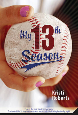 My 13th Season by Kristi Roberts image