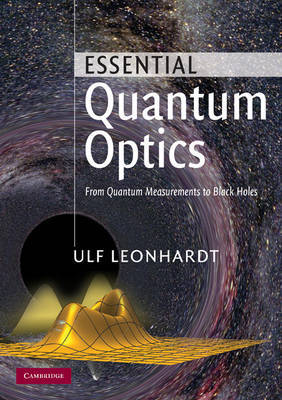 Essential Quantum Optics by Ulf Leonhardt image