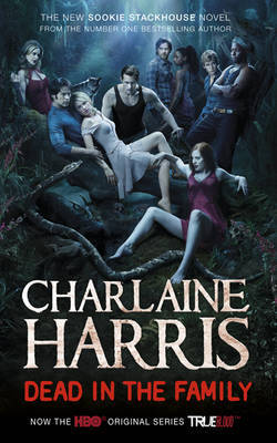 Dead in the Family (Sookie Stackhouse #10) by Charlaine Harris image