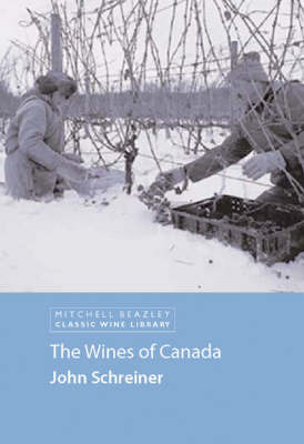 The Wines of Canada on Hardback by John Schreiner