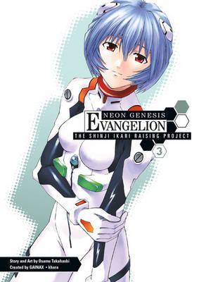 Neon Genesis Evangelion: v. 3: Shinji Ikari Raising Project on Paperback by Osamu Takahashi