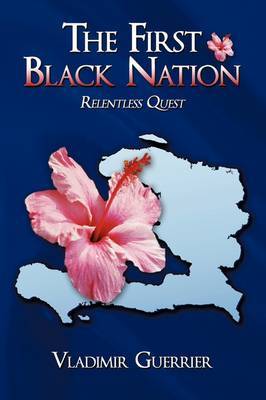 The First Black Nation by Vladimir Guerrier image
