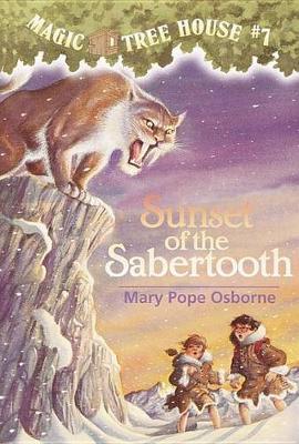 Magic Tree House 07: Sunset of the Sabertooth by Mary Pope Osborne image