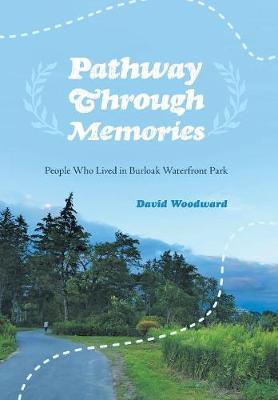 Pathway Through Memories by David Woodward image