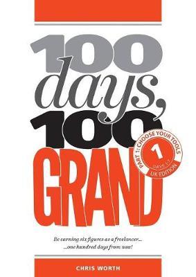 100 Days, 100 Grand by Chris Worth image