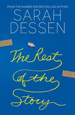 The Rest of the Story by Sarah Dessen image
