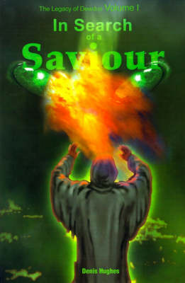 In Search of a Saviour by Denis Hughes image