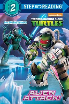 Alien Attack! (Teenage Mutant Ninja Turtles) by Hollis James image