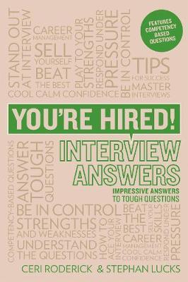 You're Hired! Interview Answers by Ceri Roderick image
