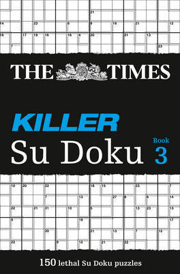 The Times Killer Su Doku 3 by The Times Mind Games