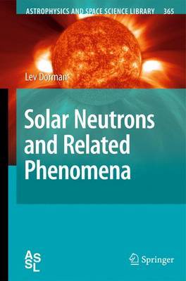 Solar Neutrons and Related Phenomena by Lev I. Dorman image