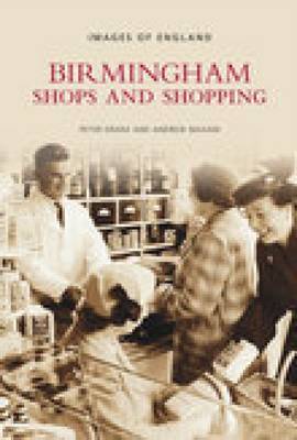 Birmingham Shops and Shopping by Peter Drake image