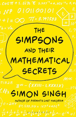 The Simpsons and Their Mathematical Secrets by Simon Singh image
