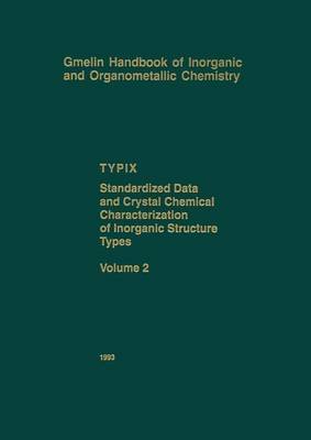 TYPIX Standardized Data and Crystal Chemical Characterization of Inorganic Structure Types by Erwin Parthe