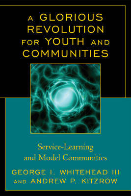 A Glorious Revolution for Youth and Communities by George I. Whitehead image