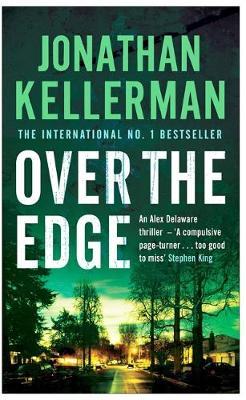 Over the Edge (Alex Delaware #3) by Jonathan Kellerman