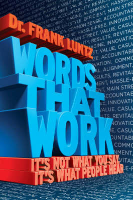 Words That Work by Frank I. Luntz image