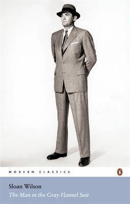 The Man in the Gray Flannel Suit by Sloan Wilson image