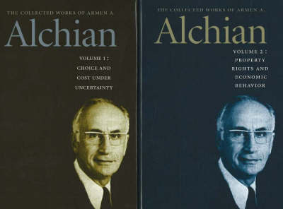 Collected Works of Armen A Alchian, 2-Volume Set on Hardback by Armen A. Alchian