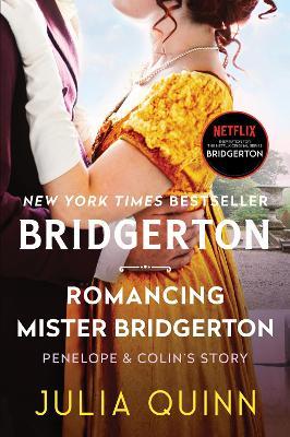 Romancing Mister Bridgerton by Julia Quinn image
