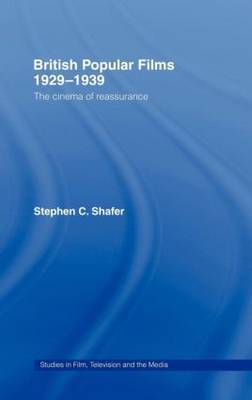 British Popular Films 1929-1939 by Stephen Shafer image