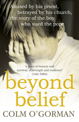 Beyond Belief by Colm O'Gorman image